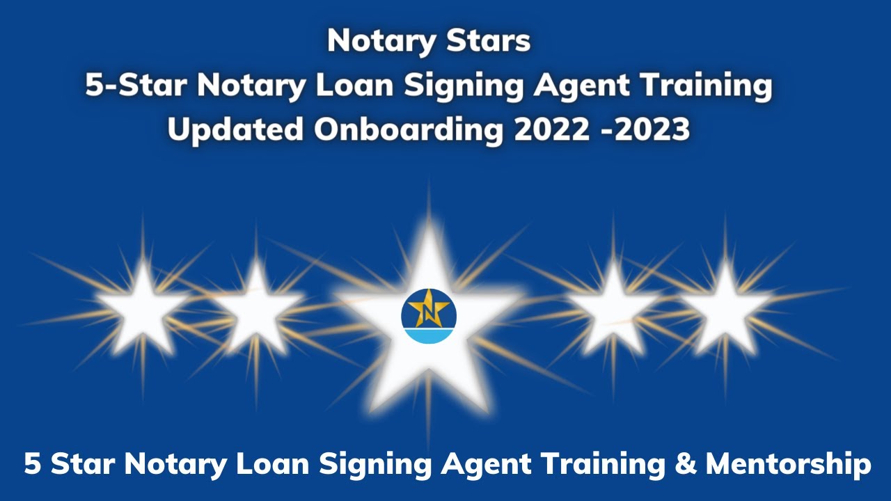 Notary Public and Notary Loan Signing Agent Training by Notary Stars: Updated on August 5, 2022.