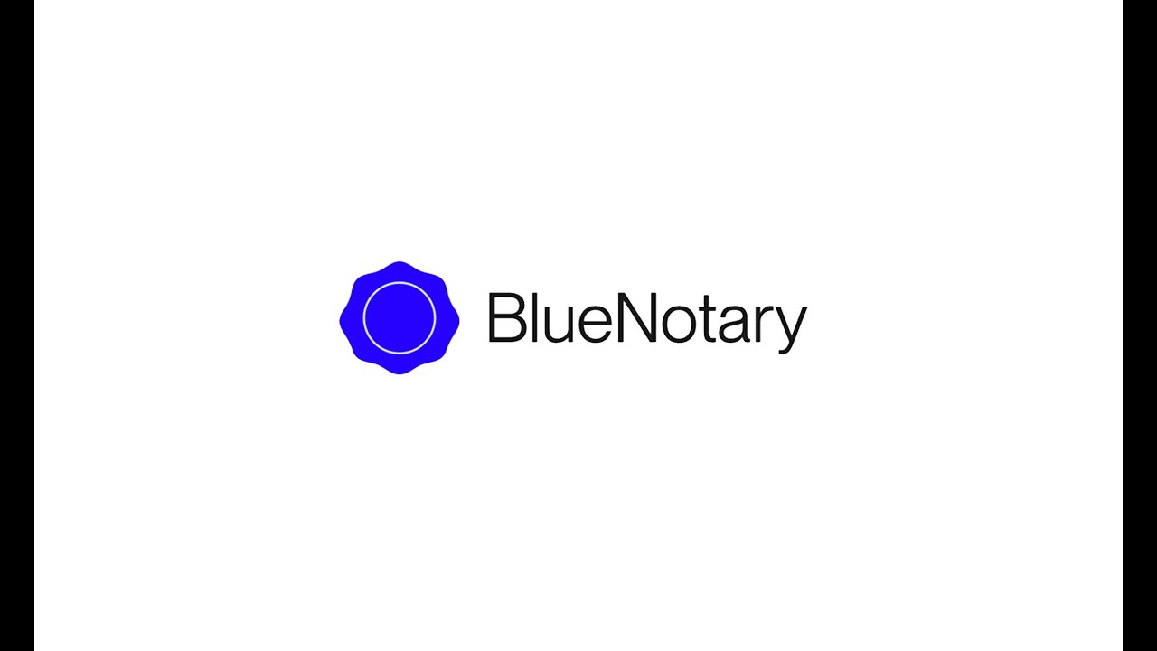 BlueNotary Online Notarization - Find Notary Public Service Near Me