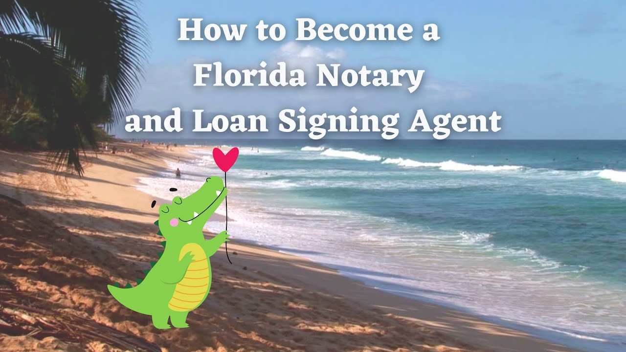 How to become a Notary Public & Loan Signing Agent in Florida, August 9, 2022 #loansigningagent