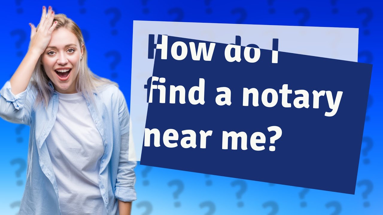 How do I find a notary near me?