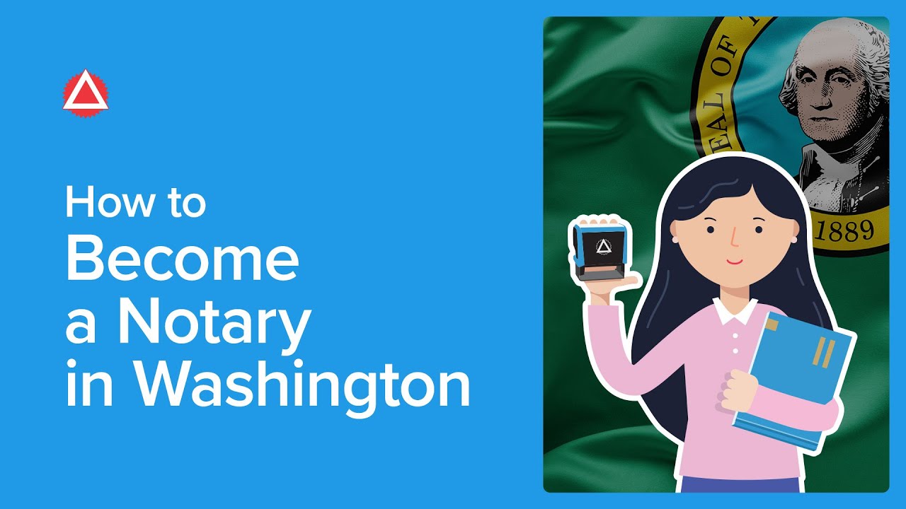 How to Become a Notary in Washington | NNA