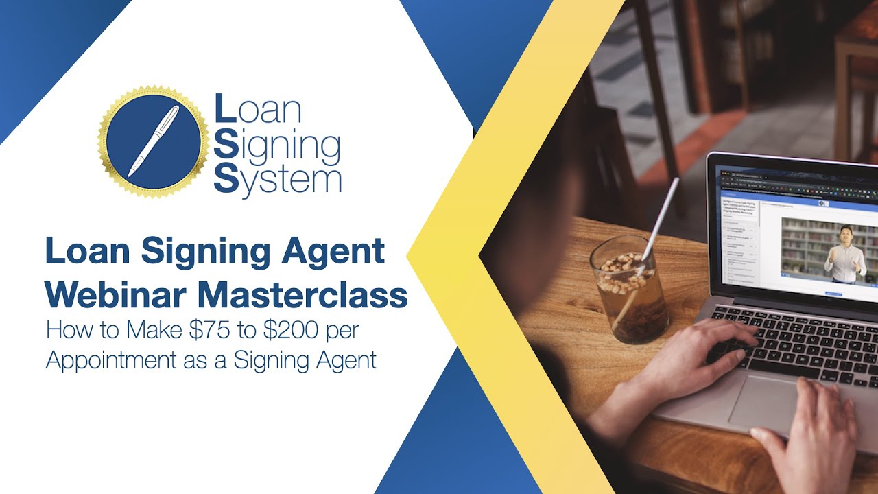 Webinar Training Course: How to Become a Successful Notary Public Loan Signing Agent