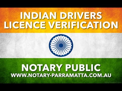 Notary Public Services - Indian Drivers Licence Verification (IDLV) - 2017