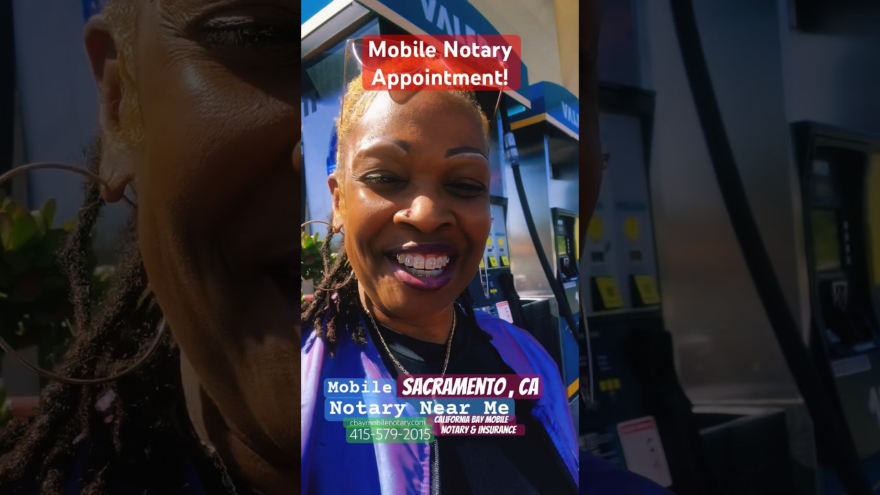 Mobile Notary Near Me in Sacramento, Ca