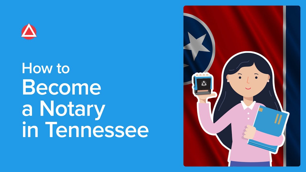 How to Become a Notary in Tennessee | NNA