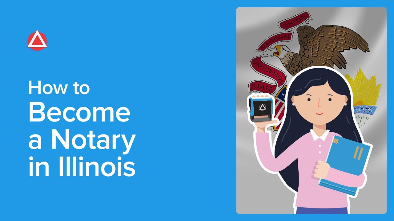 How to Become a Notary in Illinois