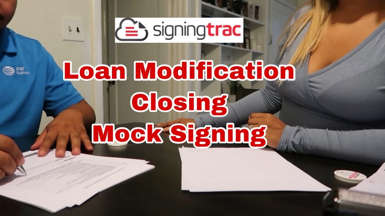 Loan Modification Closing / Loan Mock Signing Great For New Notary Public Loan Signing Agents LSA